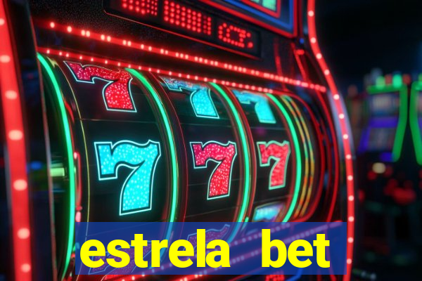 estrela bet horarios pagantes